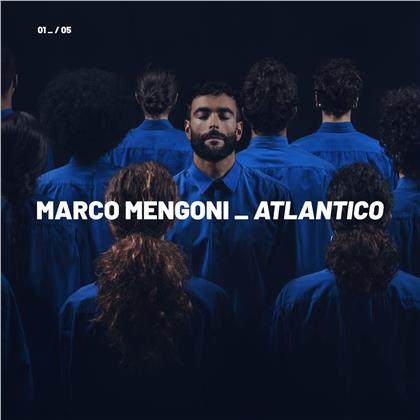 Marco Mengoni - Atlantico - 01/05 Attraverso La Gente (Édition Deluxe)