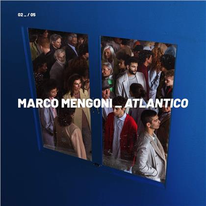 Marco Mengoni - Atlantico - 02/05 Filtro Di Coscienza (Édition Deluxe)