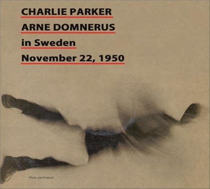 Charlie Parker - In Sweden 1950 (LP)