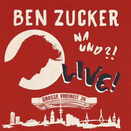 Ben Zucker - Na Und?! Live! (Deluxe Edition, CD + DVD)