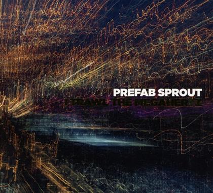 Prefab Sprout - I Trawl The Megahertz (2019 Reissue)