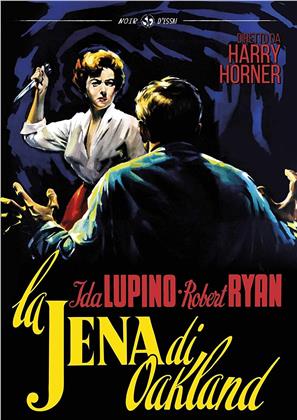La jena di Oakland (1952) (Noir d'Essai, n/b)