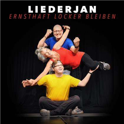 Liederjan - Ernsthaft Locker Bleiben