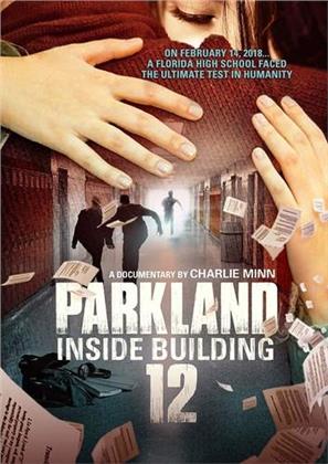 Parkland - Inside Building 12 (2018)