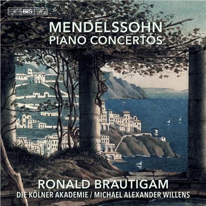 Ronald Brautigam, Felix Mendelssohn-Bartholdy (1809-1847), Michael Alexander Willens & Die Kölner Akademie - Piano Concertos (Hybrid SACD)