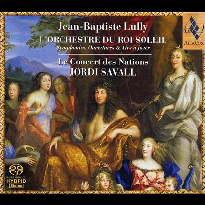 Savall Jordi / Le Concert Des Nations & Jean Baptiste Lully (1632-1687) - L'orchestre Du Roi Soleil (Hybrid SACD)
