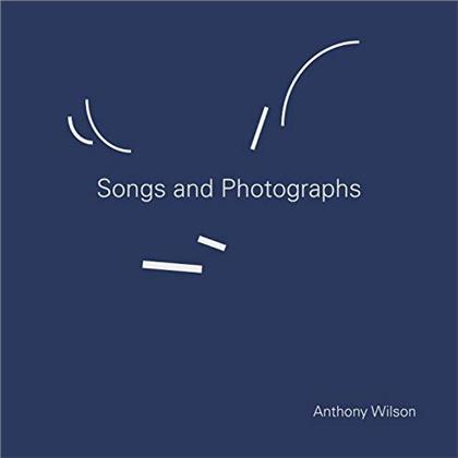 Anthony Wilson - Songs & Photographs (LP)