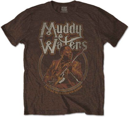 Waters,Muddy - Father Of Chicago Blues (Brown) T-Shirt - Grösse S