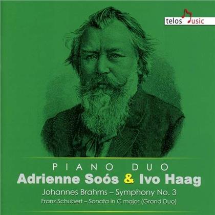 Johannes Brahms (1833-1897), Franz Schubert (1797-1828), Adrienne Soós & Ivo Haag - Sinfonie 3