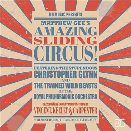 Christopher Glynn - Matthew Gee's Amazing Sliding Circus