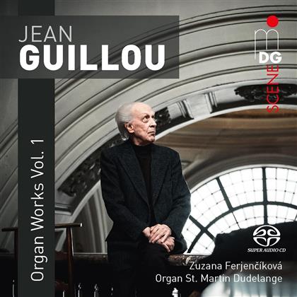 Jean Guillou (*1930) & Zuzana Ferjencíková - Organ Works - Vol.1 (Hybrid SACD)