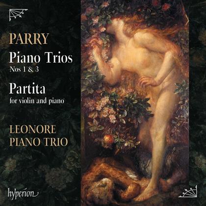 Leonore Piano Trio, Sir Charles Hubert H. Parry (1848-1918), Benjamin Nabarro, Gemma Rosefield & Tim Horton - Piano Trios & Partita