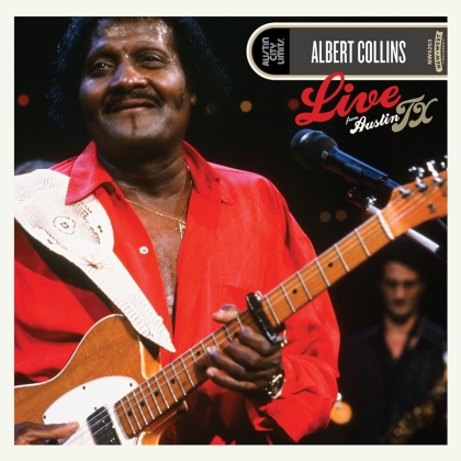 Albert Collins - Live From Austin Tx (2019 Reissue, 2 LPs)