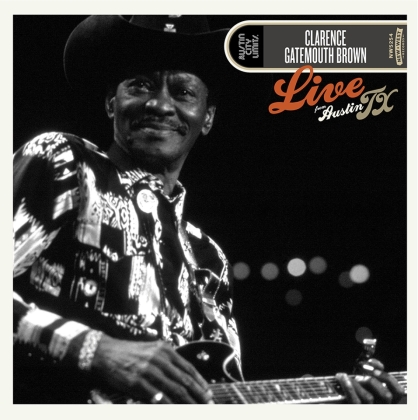 Clarence Gatemouth Brown - Live From Austin Tx (2019 Reissue, 2 LPs)