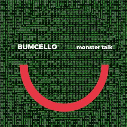 Bumcello - Monster talk