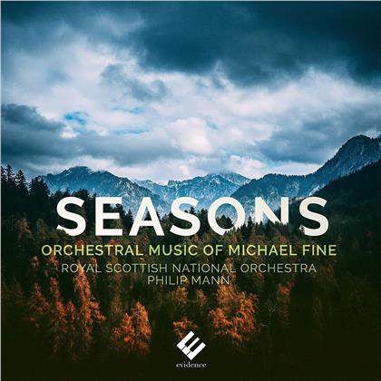 Michael Fine, Philip Mann, Sharon Roffman & Royal Scottish National Orchestra - Seasons: Orchestral Music Of Michael Fine
