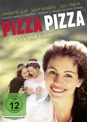 Pizza Pizza - Ein Stück vom Himmel (1988)