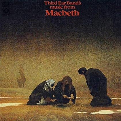 Third Ear Band - Music From Macbeth (2019 Reissue)