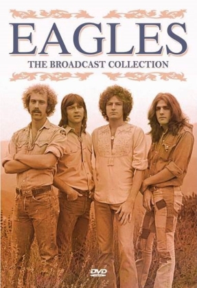Eagles - The Broadcast Collection (Inofficial)