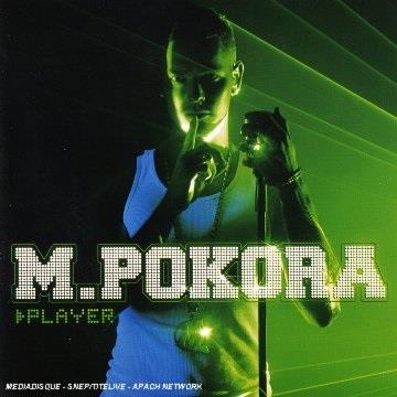 M. Pokora (Matt Pokora) - Player (2018 Reissue)