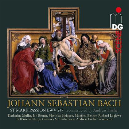 J. S. Bach, Andreas Fischer & Bell'arte Salzburg - St Mark Passion BWV 247 - Markus-Passion (Hybrid SACD + SACD)