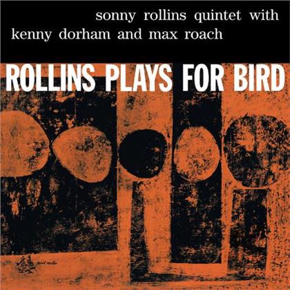 Sonny Rollins - Rollins Plays For Bird (Down At Dawn, 2018 Reissue, Limited Edition, LP)