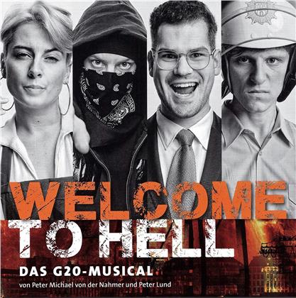 Peter Michael Von Der Nahmer - Welcome To Hell ? Das G20 Musical - OST
