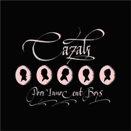Cazals - Poor Innocent Boys (7" Single)