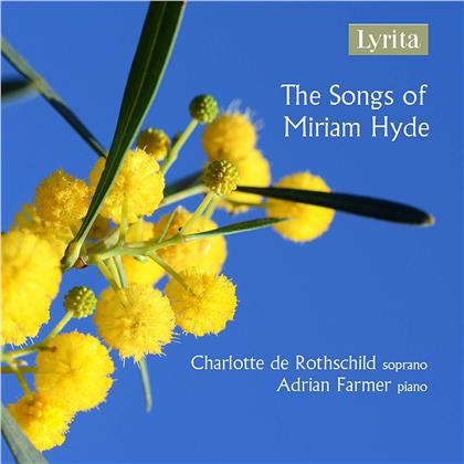 Miriam Hyde (1913-2005), Charlotte de Rothschild & Adrian Farmer - The Song Of Miriam Hyde