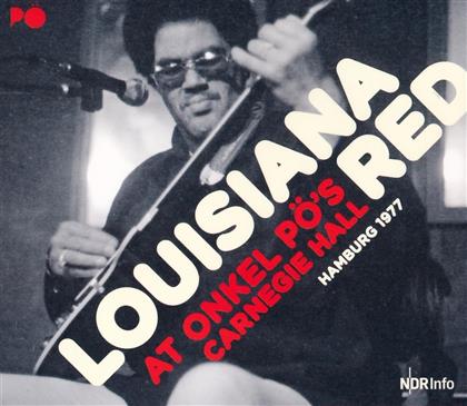 Louisiana Red - Live At Onkel Pö's Carnegie Hall Hamburg 1977 (2 CDs)