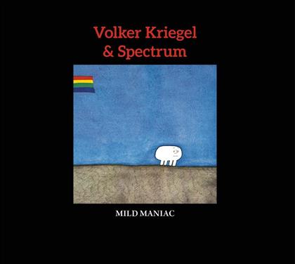 Volker Kriegel - Mild Maniac (2019 Reissue)