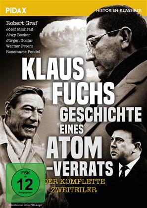 Klaus Fuchs - Geschichte eines Atomverrats (1965) (Pidax Historien-Klassiker)