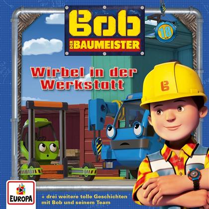 Bob Der Baumeister - 018/Wirbel in der Werkstatt