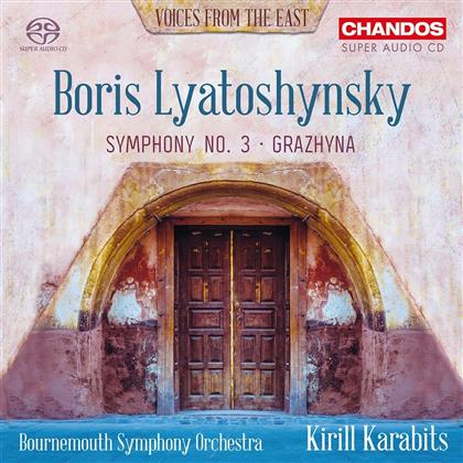 Boris Lyatoshinsky (1895-1968), Kirill Karabits & Bournemouth Symphony Orchestra - Symphonie Nr. 3 Op.50 / Grazhyna Op.58 (Hybrid SACD)