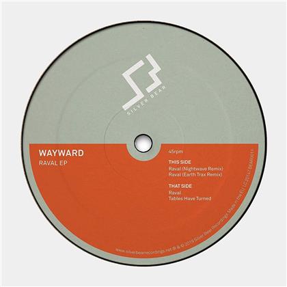 Wayward - Raval Ep (12" Maxi)