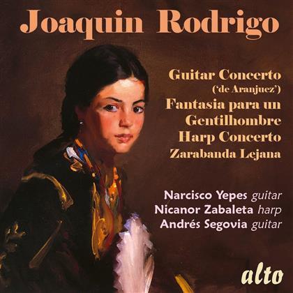 Joaquin Rodrigo (1901-1999), Narciso Yepes, Andres Segovia & Nicanor Zabaleta - Concierto De Aranjuez / Fantasia Para Un Gentilhombre / Harp Concerto