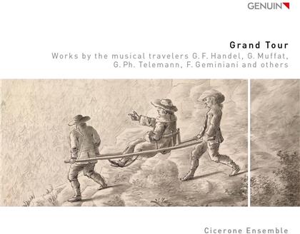 Georg Friedrich Händel (1685-1759), Georg Muffat (1653-1704), Georg Philipp Telemann (1681-1767), Francesco Geminiani (1687-1762), +, … - Grand Tour - Les Voyageurs De La Musique Baroque