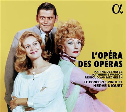 Katherine Watson & Karine Deshayes - L'Opera Des Operas