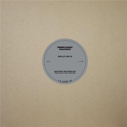 John Talabot & Dolle Jolle - Permanent Vacation - Classic Vol. 1 (12" Maxi)