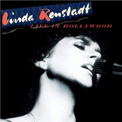 Linda Ronstadt - Live In Hollywood