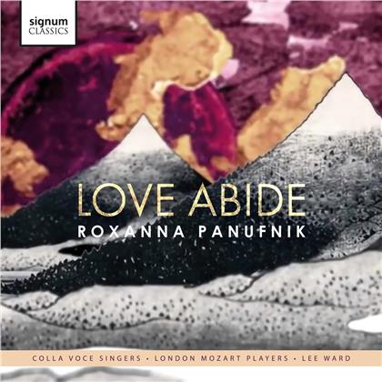 London Mozart Players, Roxanna Panufnik (*1968) & Lee Ward - Love Abide