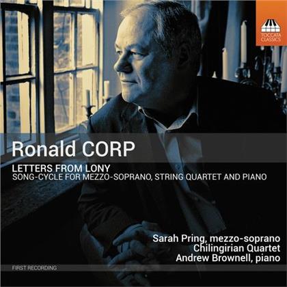 Sarah Pring, Chilingirian Quartet & Ronald Corp (*1951) - Letters From Lony