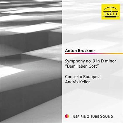Anton Bruckner (1824-1896), Andras Keller & Concerto Budapest - Symphonie Nr. 9 d-moll " Dem Lieben Gott"