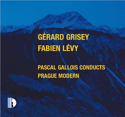 Gerard Grisey, Fabien Lévy, Pascal Gallois & Prague Modern - Pascal Gallois Conducts Prague Modern