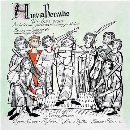 Aurora Borealis - Songs & Poems Of The Minnesinger Wizlav