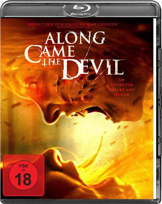 Along Came The Devil (2018)