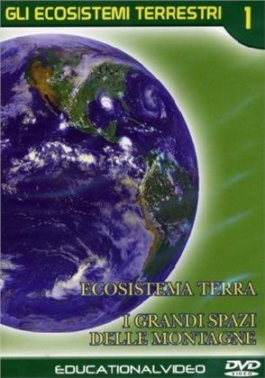 Gli Ecosistemi Terrestri - Vol. 1