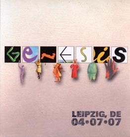 Genesis - Live - July 4 07 - Leipzig DE (2018 Release, Encore Series, 2 CDs)