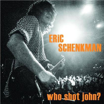 Eric Schenkman - Who Shot John (LP)