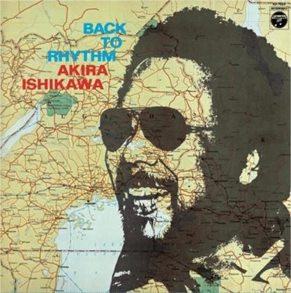 Akira Ishikawa - Back To Rhythm (LP)
